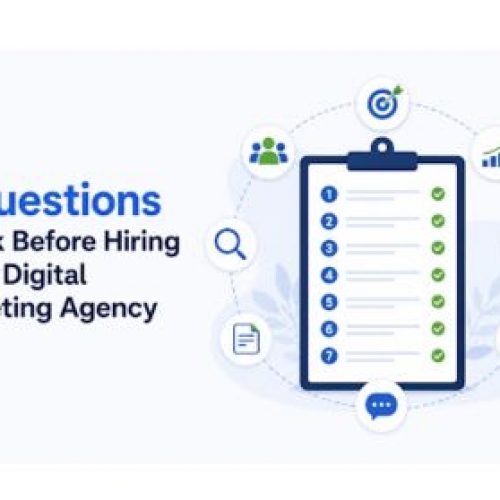 7 Questions to Ask Before Hiring a B2B Digital Marketing Agency